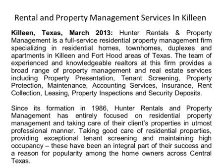 Rental and Property Management Services In Killeen Killeen, Texas, March 2013: Hunter Rentals & Property Management is a full-service residential property.