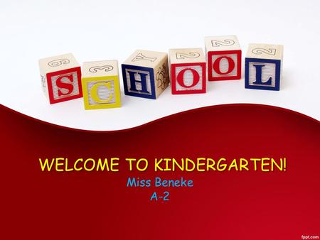 WELCOME TO KINDERGARTEN! Miss Beneke A-2. Miss Brandi Beneke In May of 2015, I graduated with a Bachelor of Science in Interdisciplinary Studies with.