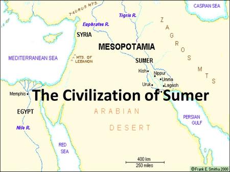 The Civilization of Sumer. Agriculture in Mesopotamia Local people of southern Mesopotamia began to solve the issues of the two rivers with new technologies.
