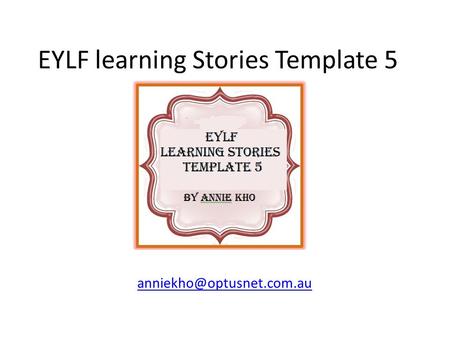 EYLF learning Stories Template 5