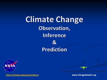 Climate Change Observation, Inference & Prediction