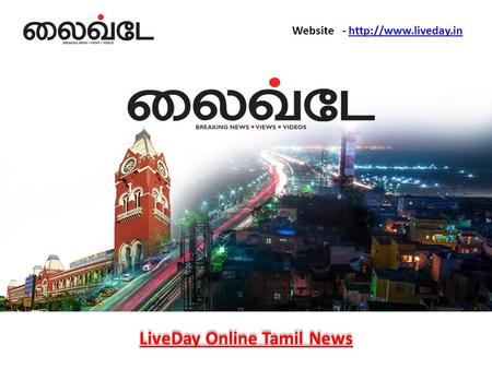 LiveDay Online Tamil News Website -