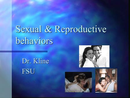 Sexual & Reproductive behaviors Dr. Kline FSU. I. Mating Behaviors What is the main reason animals mate? What is the main reason animals mate? For most.