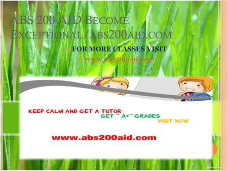 ABS 200 AID B ECOME E XCEPTIONAL / ABS 200 AID. COM FOR MORE CLASSES VISIT