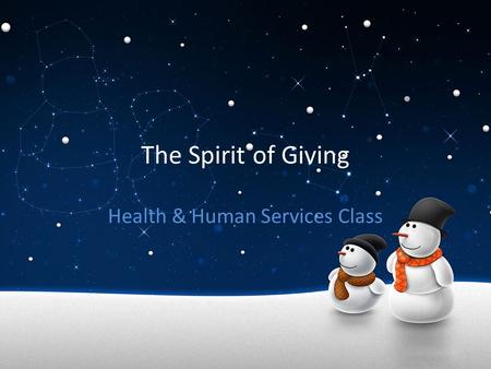 The Spirit of Giving Health & Human Services Class.