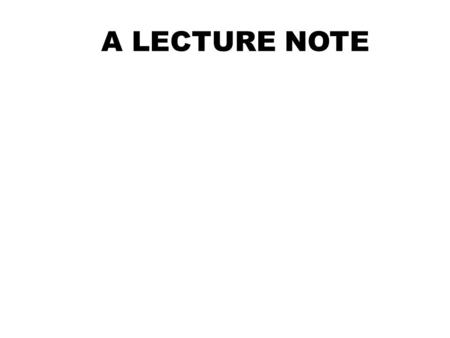 A LECTURE NOTE. Introduction to Programming languages.