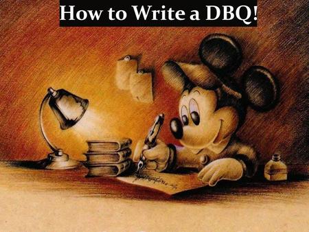 How to Write a DBQ!. An essay that answers a specific question. An essay that cites specific documents to support the writer’s point. What is a “DBQ?”