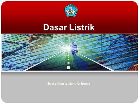 Dasar Listrik Installing a simple home. Teknologi dan Rekayasa Switch  Connection single switch is a series of single switch that function to set and.