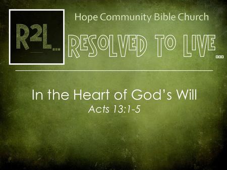 Cover Picture In the Heart of God’s Will Acts 13:1-5.