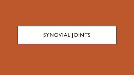 SYNOVIAL JOINTS. LEARNING GOALS I will be able to identify ligaments in various joints. I will be able to identify articulating bones in various joints.