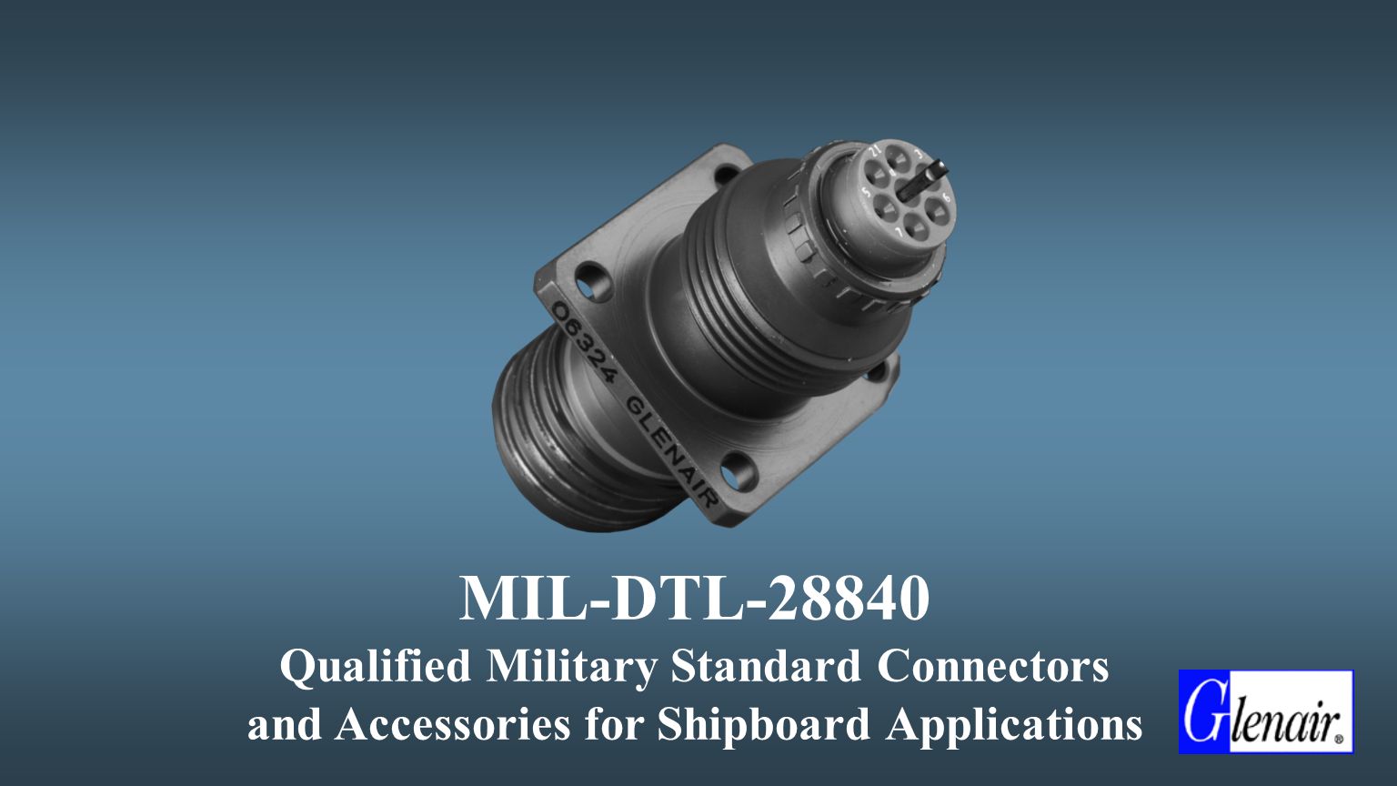 Mil-Dtl Qualified Military Standard Connectors And Accessories For  Shipboard Applications. - Ppt Download