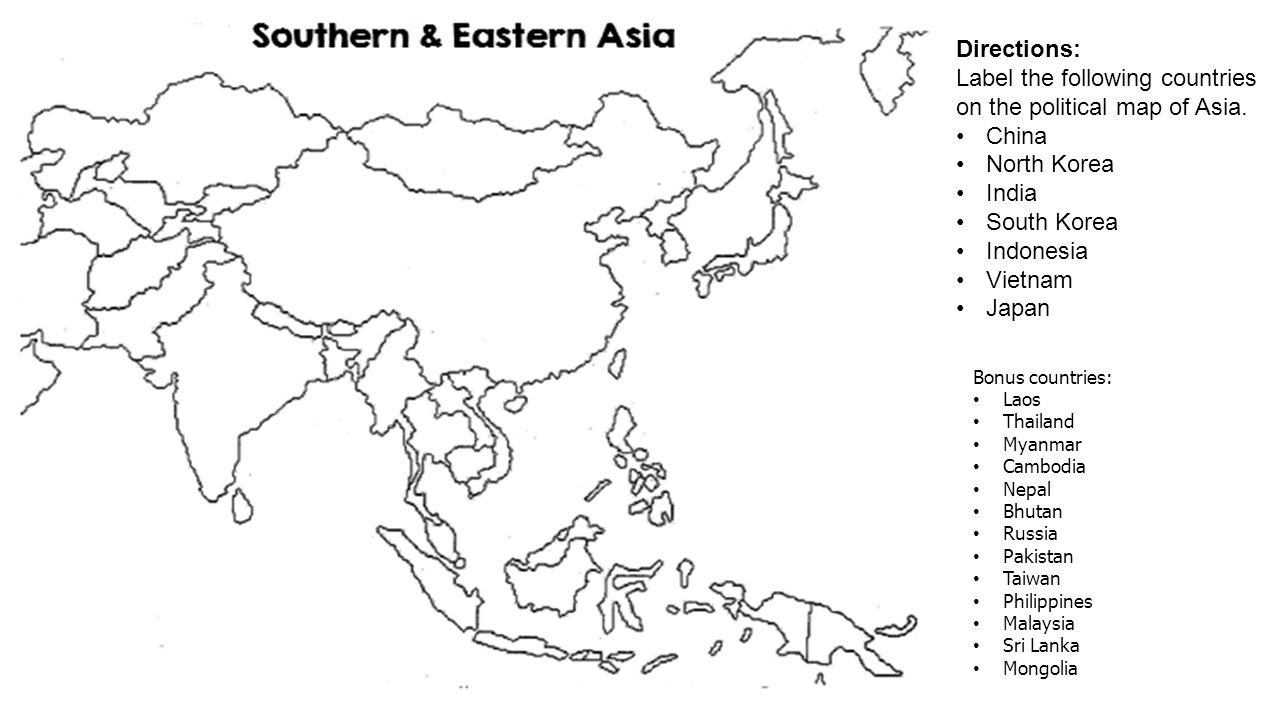 Label the following countries on the political map of Asia. China