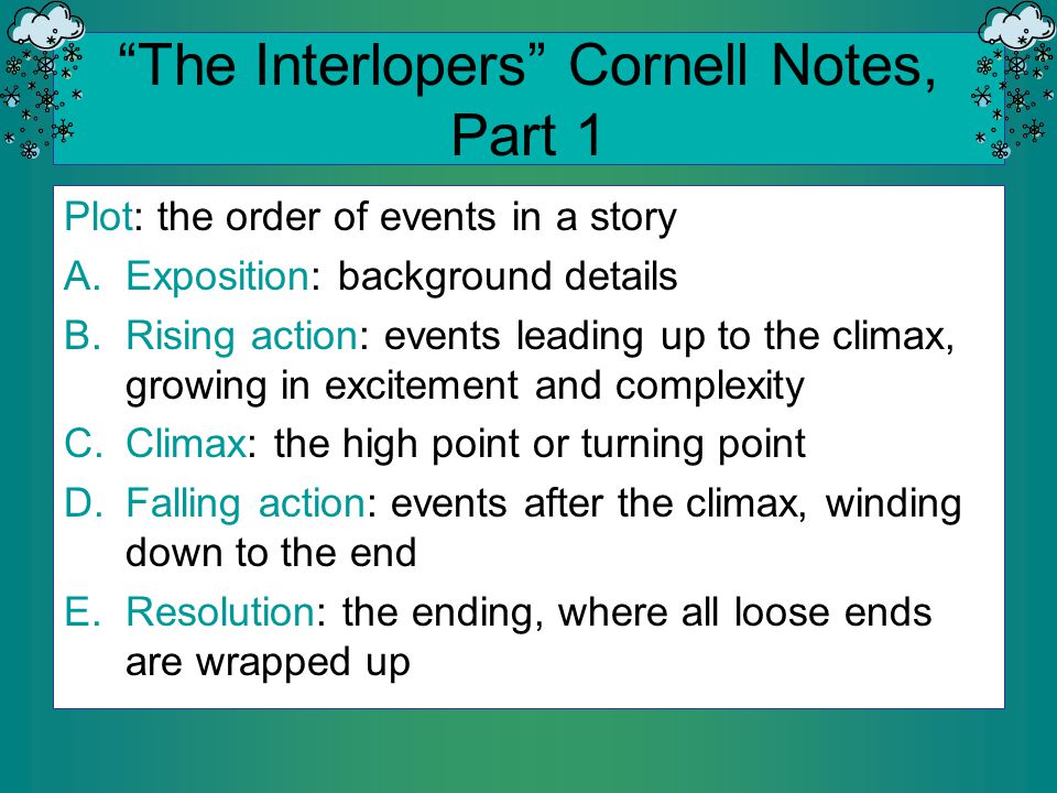 The Interlopers” Cornell Notes, Part 1 - ppt download