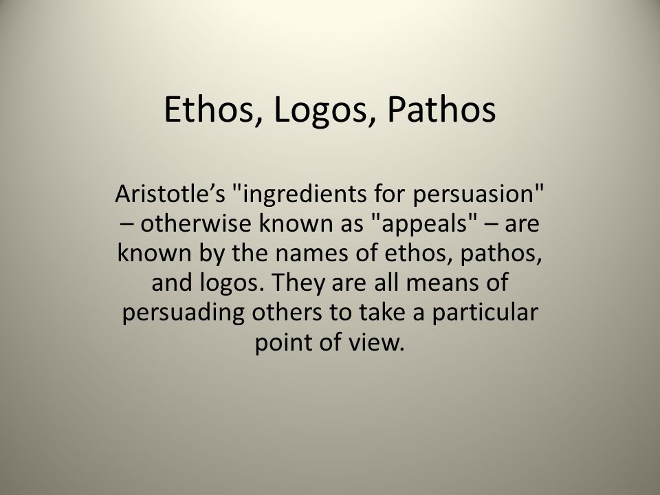 what does ethos pathos logos mean