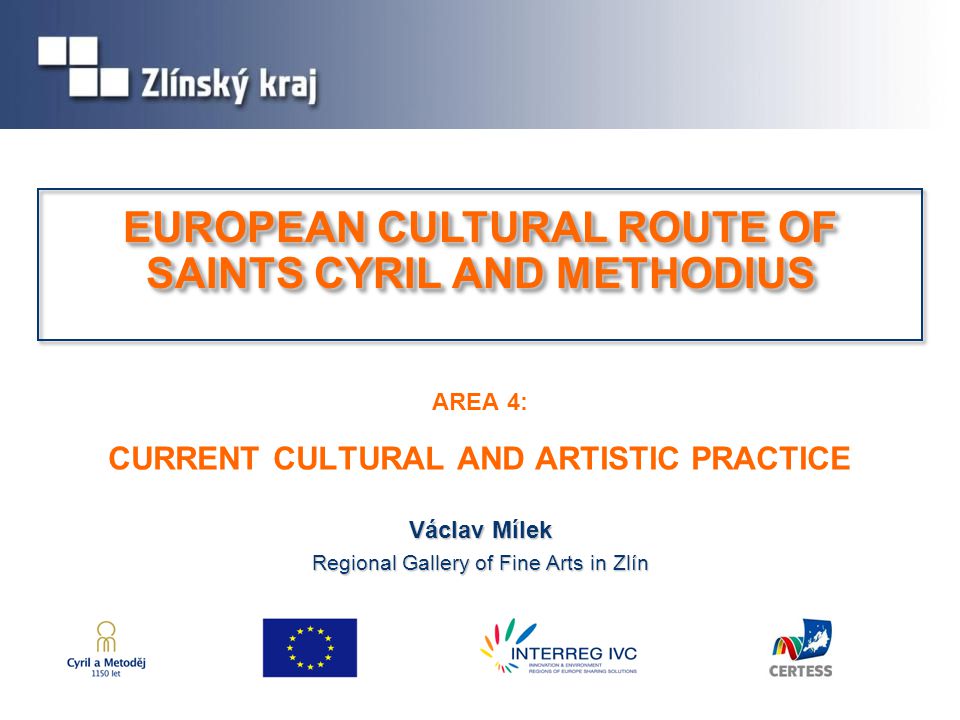 Theme - Cyril and Methodius Route - Cultural Route of the Council of Europe