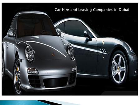Car Hire and Leasing Companies in Dubai

