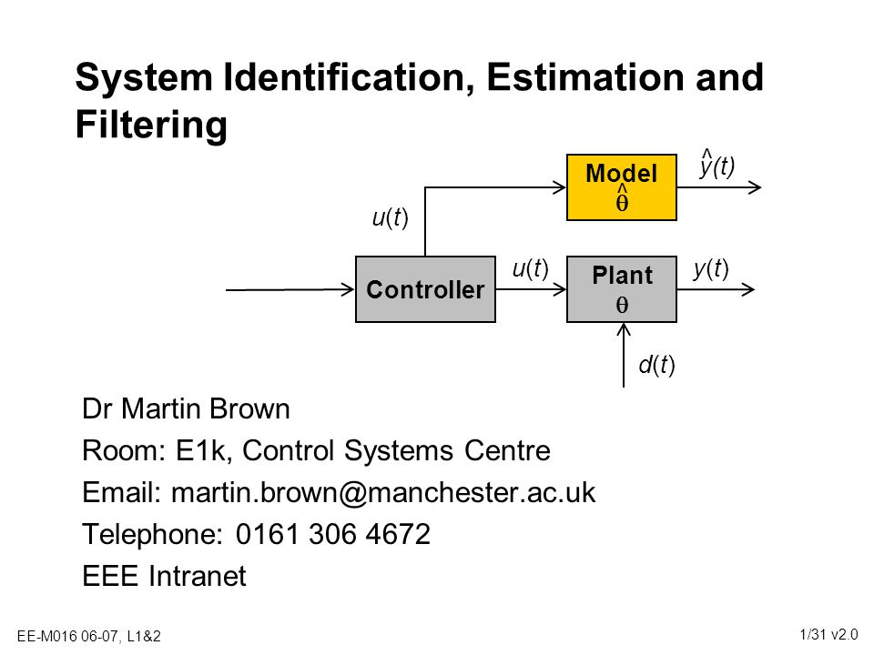 System Identification, Estimation and Filtering - ppt video online download
