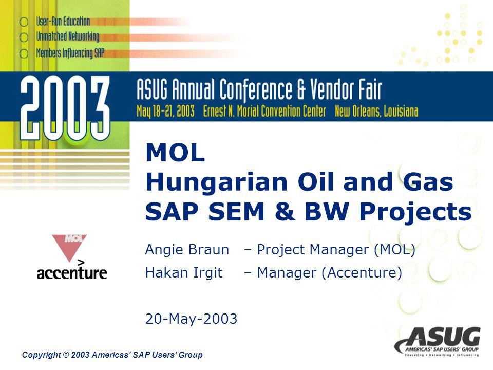 MOL Hungarian Oil and Gas SAP SEM & BW Projects - ppt video online download