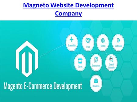 Magneto Website Development Company. Web Design Ecommerce Services.
