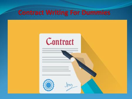 Contract Writing For Dummies