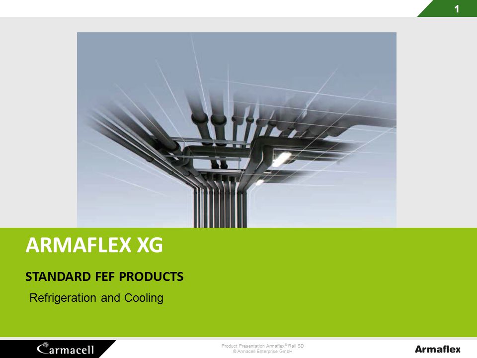 ARMAFLEX XG STANDARD FEF PRODUCTS STANDARD FEF PRODUCTS - ppt video online  download