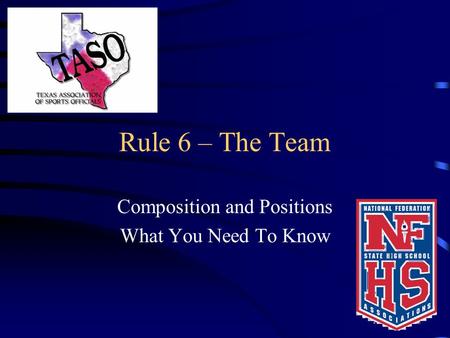 Rule 6 – The Team Composition and Positions What You Need To Know.