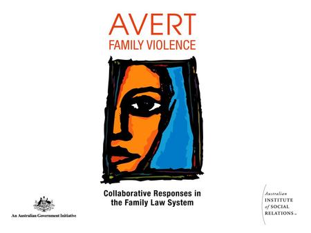 Role of Legal Practitioners in Relation to Family Violence.