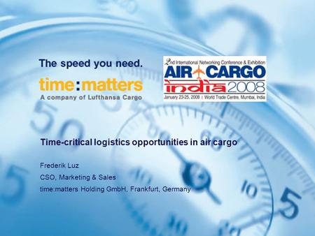 Time-critical logistics opportunities in air cargo