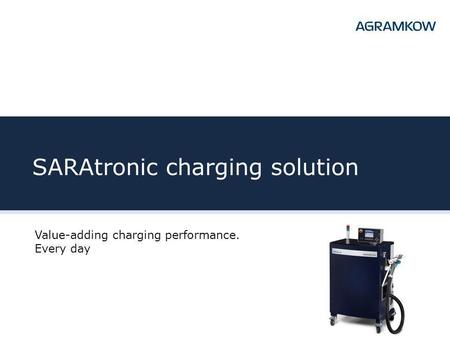 SARAtronic charging solution
