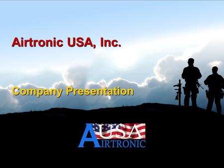Airtronic USA, Inc. Company Presentation.