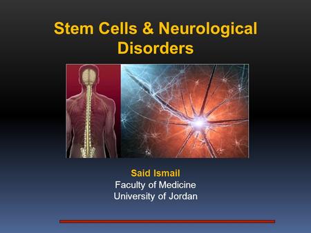 Stem Cells & Neurological Disorders