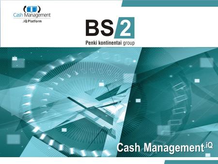 CashManagement.iQ Cash Management.iQ. 01/06/20142 Determine ROIMinimize expensesAutomate and optimize ATMs operationsReduce and manage business risks.