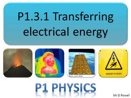 P1.3.1 Transferring electrical energy