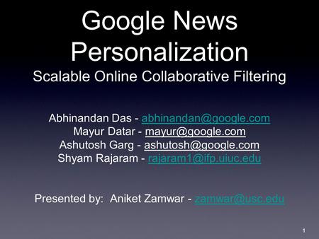 Google News Personalization Scalable Online Collaborative Filtering