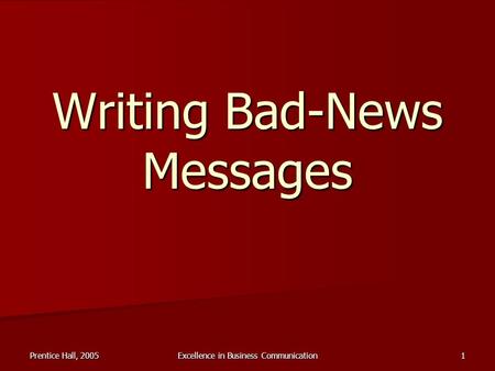 Writing Bad-News Messages