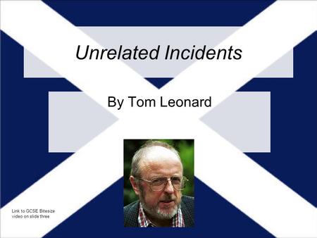 Unrelated Incidents By Tom Leonard
