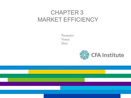 Chapter 3 Market Efficiency