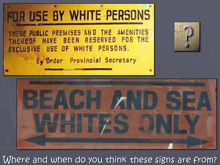 Where and when do you think these signs are from?.