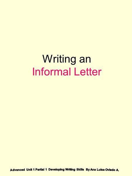 Writing an Informal Letter