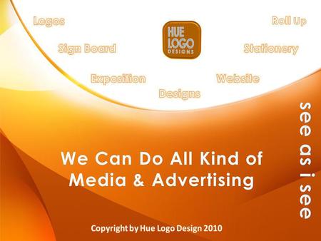We Can Do All Kind ofWe Can Do All Kind of Media & AdvertisingMedia & Advertising.