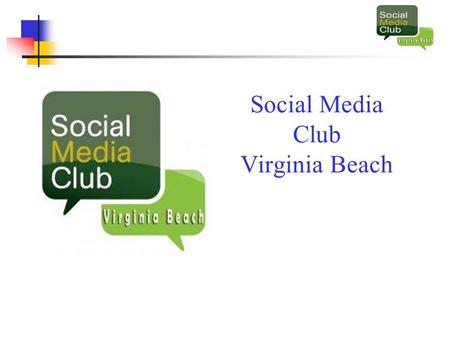 Social Media Club Virginia Beach. Afraid of change.