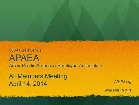 USDA Forest Service Asian Pacific American Employee Association