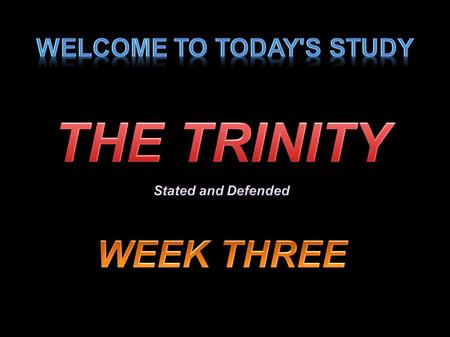 1Applied-Apologetics. 2 3 4 The Triunity of God 5Applied-Apologetics.