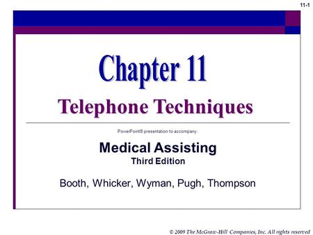 Telephone Techniques Chapter 11 Medical Assisting