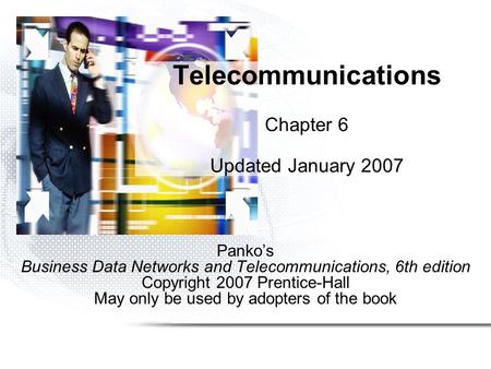 Telecommunications Chapter 6 Updated January 2007