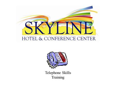 Telephone Skills Training. Extreme Guest Service Training Who Pays Your Wages ? Our Guests !