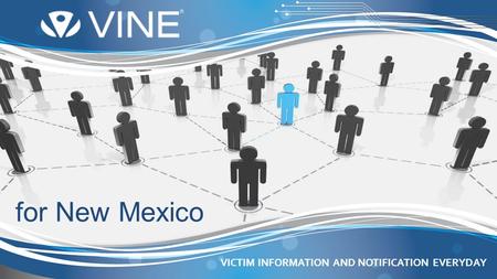 VICTIM INFORMATION AND NOTIFICATION EVERYDAY for New Mexico.