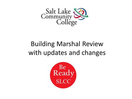 Building Marshal Review with updates and changes SLCC.