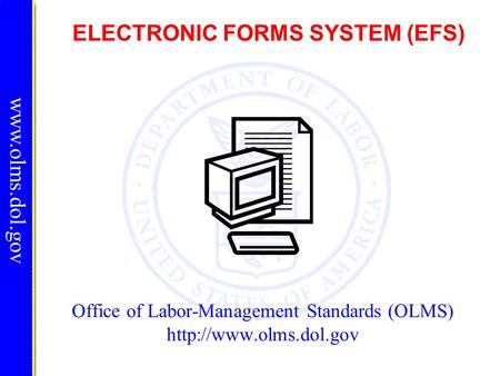 Office of Labor-Management Standards (OLMS)