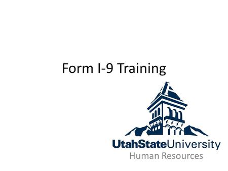 Form I-9 Training Human Resources. Table of Contents What is Form I-9 Three Sections of the Form I-9 Section 1 Section 2 Section 3 Acceptable Documents.